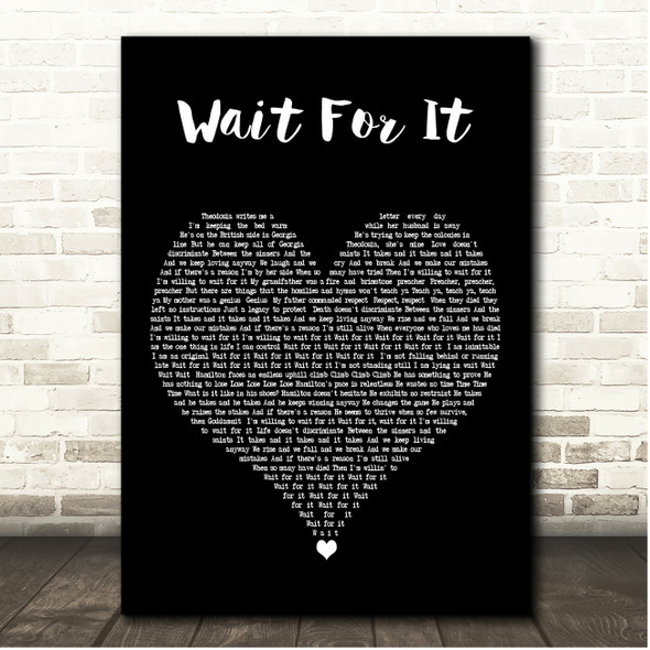 Leslie Odom, Jr. & Original Broadway Cast of Hamilton Wait For It Black Heart Song Lyric Print