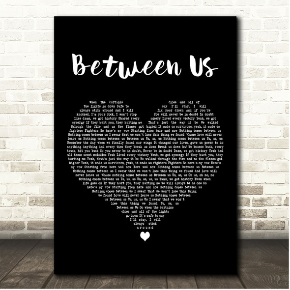 Little Mix Between Us Black Heart Song Lyric Print