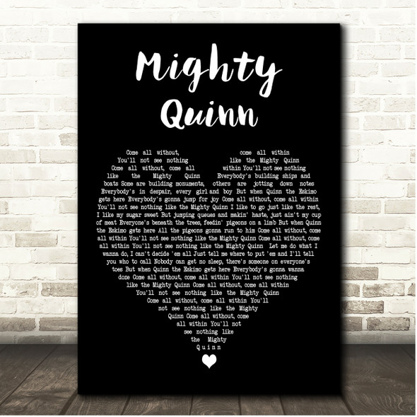 Manfred Mann Mighty Quinn Black Heart Song Lyric Print