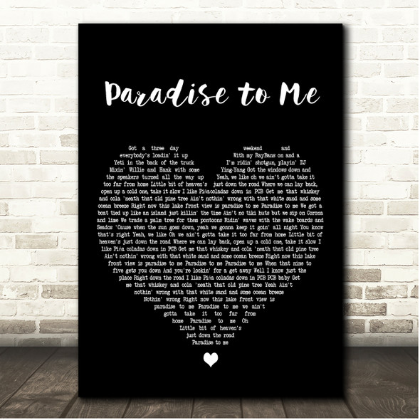 Niko Moon Paradise to Me Black Heart Song Lyric Print
