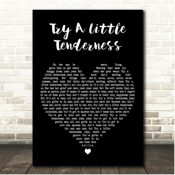 Otis Redding Try A Little Tenderness Black Heart Song Lyric Print