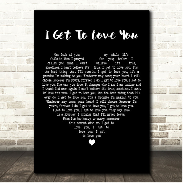Ruelle I Get To Love You Black Heart Song Lyric Print