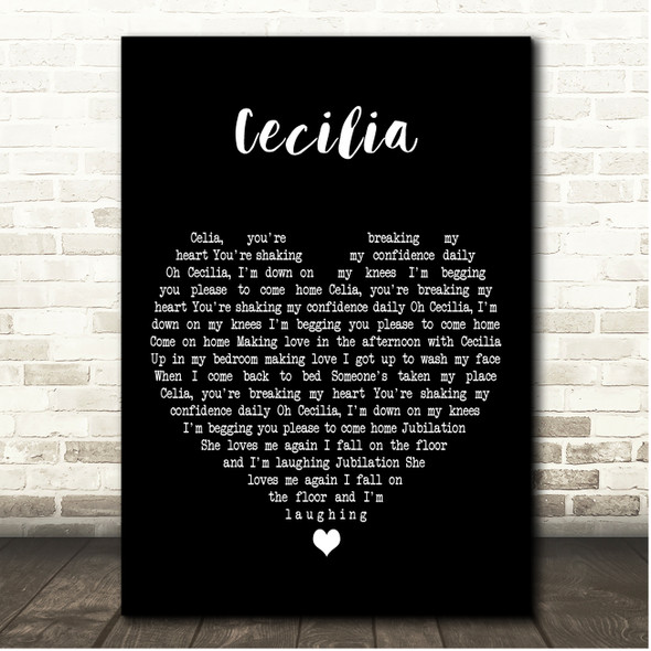 Simon & Garfunkel Cecilia Black Heart Song Lyric Print