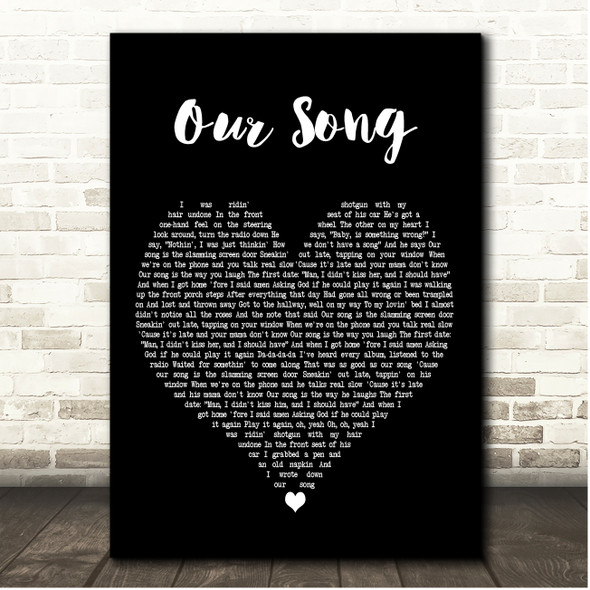Taylor Swift Our Song Black Heart Song Lyric Print