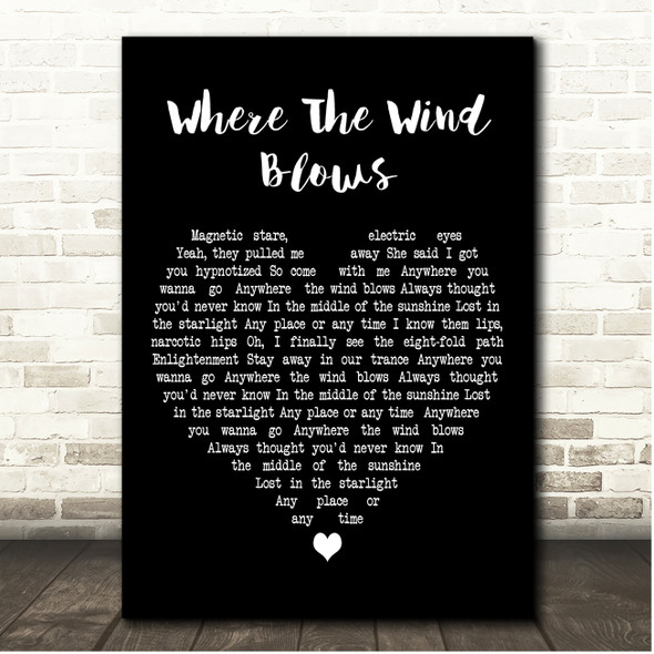 Blacktop Mojo Where the Wind Blows Black Heart Song Lyric Print