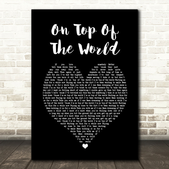 Imagine Dragons On Top Of The World Black Heart Song Lyric Print