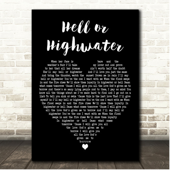 Zach Bryan Hell or Highwater Black Heart Song Lyric Print