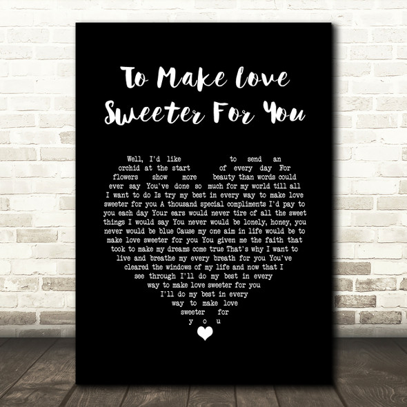 Jerry Lee Lewis To Make Love Sweeter For You Black Heart Song Lyric Print