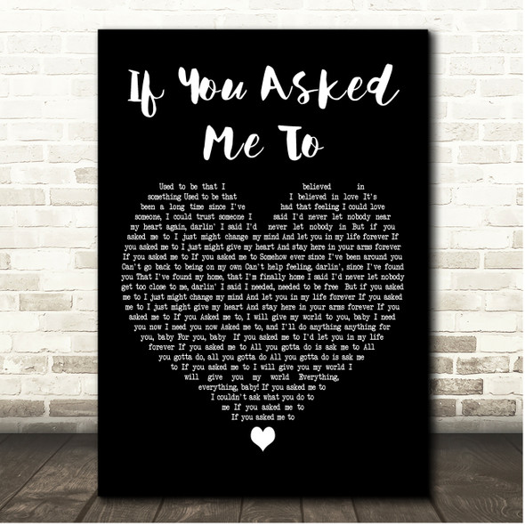 Céline Dion If You Asked Me To Black Heart Song Lyric Print