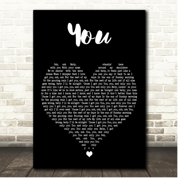 Dan + Shay You Black Heart Song Lyric Print