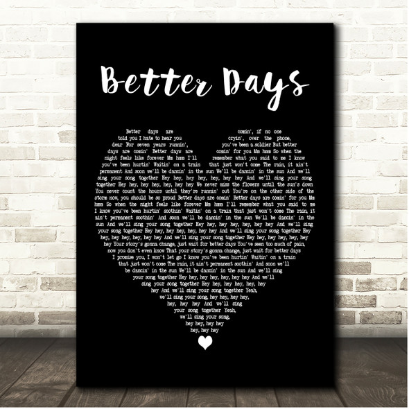 Dermot Kennedy Better Days Black Heart Song Lyric Print