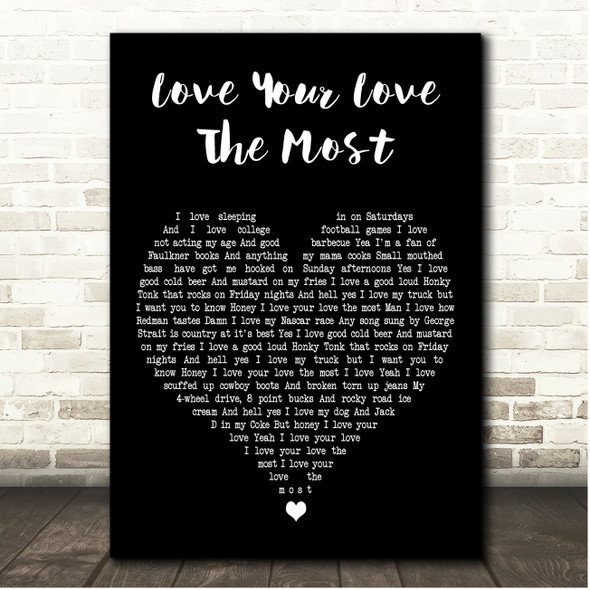 Eric Church Love Your Love The Most Black Heart Song Lyric Print
