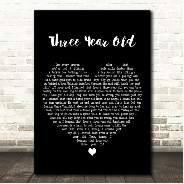 Eric Church Three Year Old Black Heart Song Lyric Print