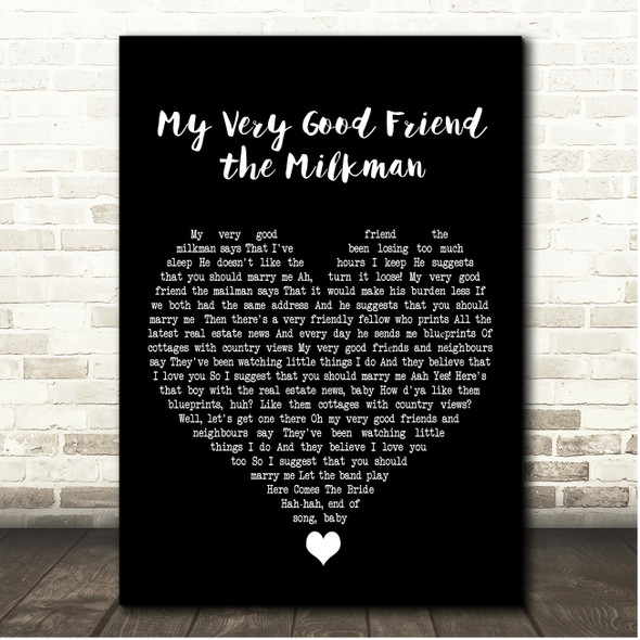 Fats Waller My Very Good Friend the Milkman Black Heart Song Lyric Print