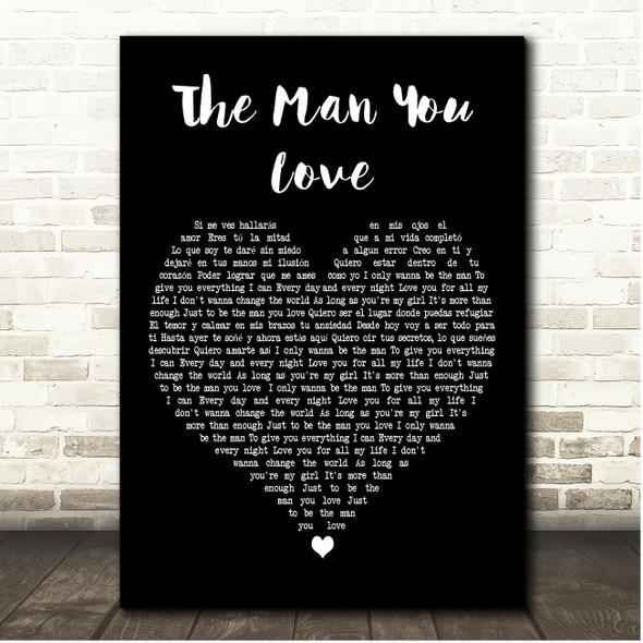 Il Divo The Man You Love Black Heart Song Lyric Print