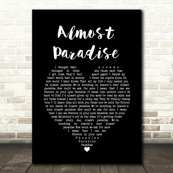 Mike Reno & Ann Wilson Almost Paradise Black Heart Song Lyric Print