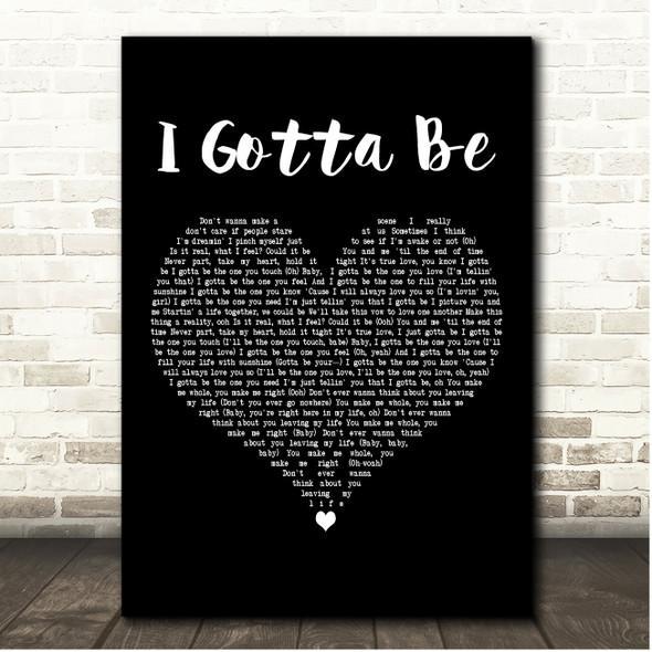 Jagged Edge I Gotta Be Black Heart Song Lyric Print
