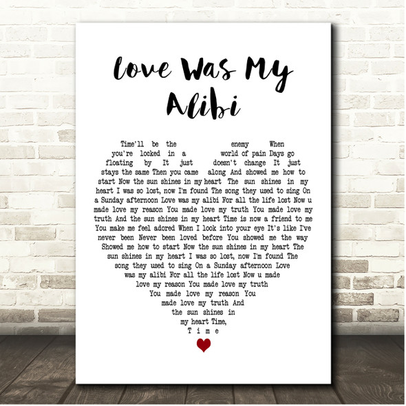 Kristoffer Fogelmark Love Was My Alibi White Heart Song Lyric Print