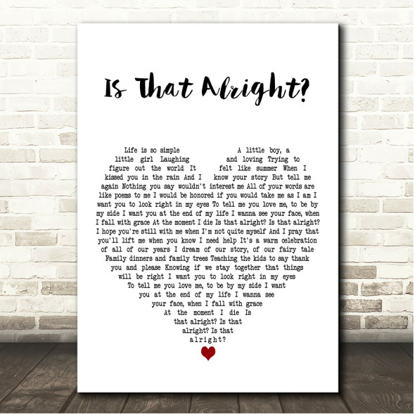 Lady Gaga Is That Alright White Heart Song Lyric Print