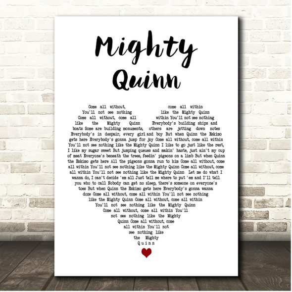 Manfred Mann Mighty Quinn White Heart Song Lyric Print