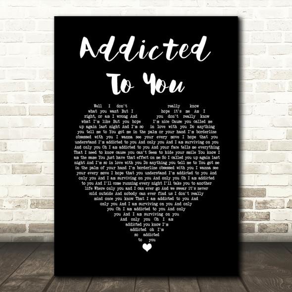 Picture This Addicted To You Black Heart Song Lyric Print