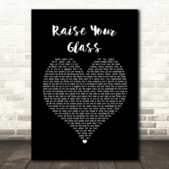 Pink Raise Your Glass Black Heart Song Lyric Print