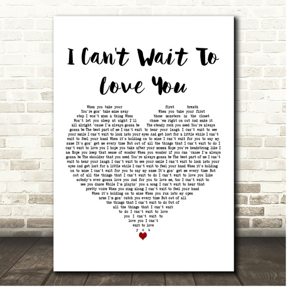 Niko Moon I Can't Wait To Love You White Heart Song Lyric Print