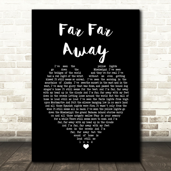 Slade Far Far Away Black Heart Song Lyric Print