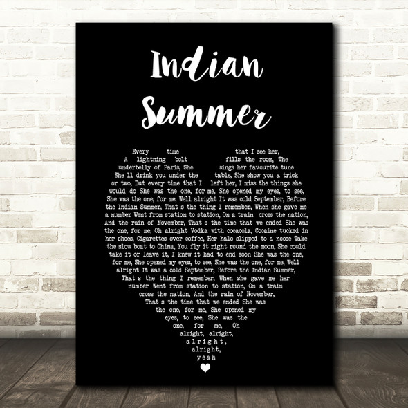 Stereophonics Indian Summer Black Heart Song Lyric Quote Print