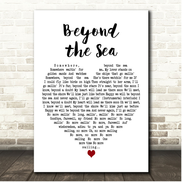 Robbie Williams Beyond the Sea White Heart Song Lyric Print