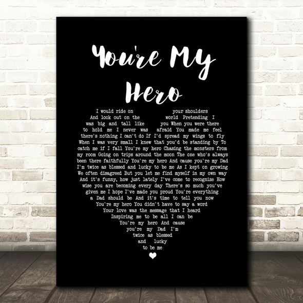 Teresa James You're My Hero Black Heart Song Lyric Print