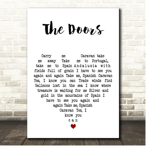 Spanish Caravan The Doors White Heart Song Lyric Print