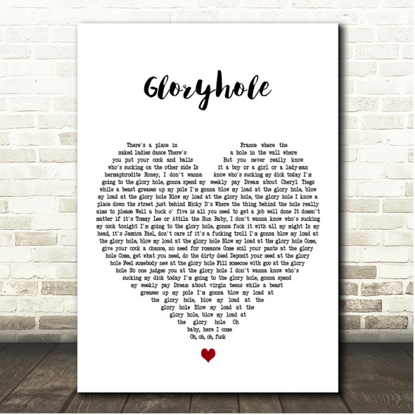 Steel Panther Gloryhole White Heart Song Lyric Print