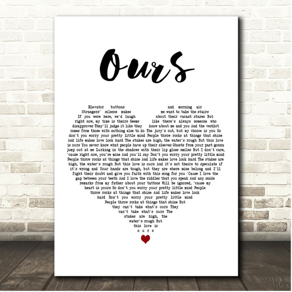 Taylor Swift Ours White Heart Song Lyric Print