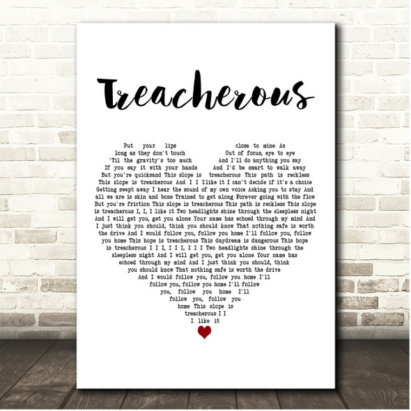 Taylor Swift Treacherous White Heart Song Lyric Print