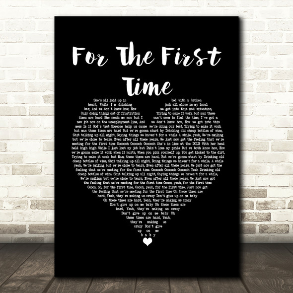 The Script For The First Time Black Heart Song Lyric Print