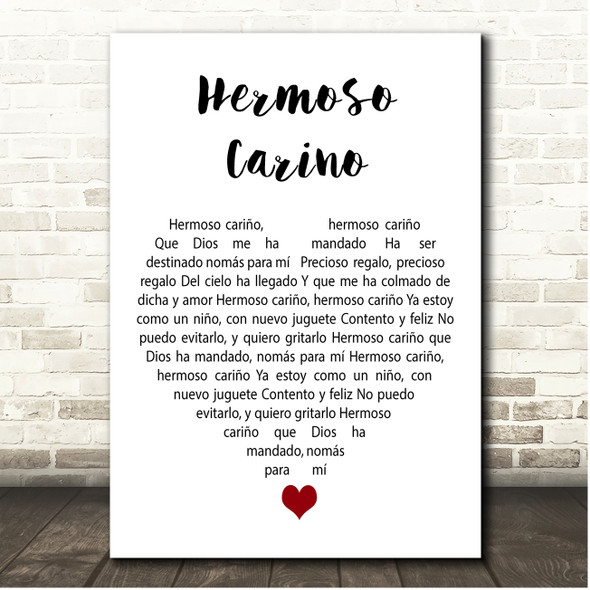 Vicente Fernández Hermoso Cariño White Heart Song Lyric Print
