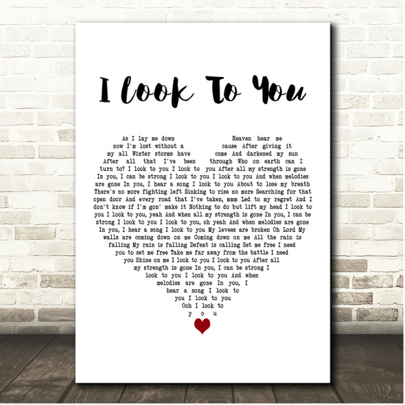 Whitney Houston I Look To You White Heart Song Lyric Print