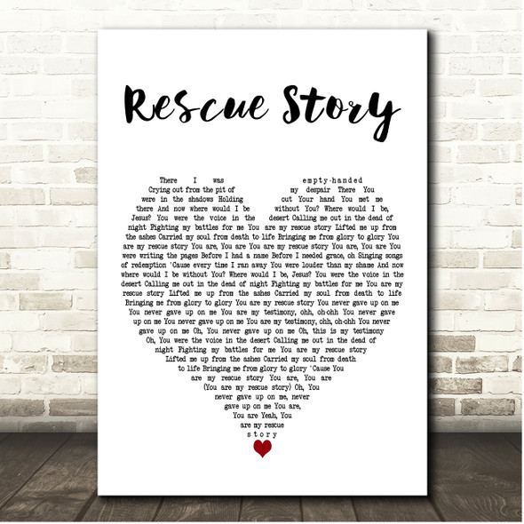 Zach Williams Rescue Story White Heart Song Lyric Print