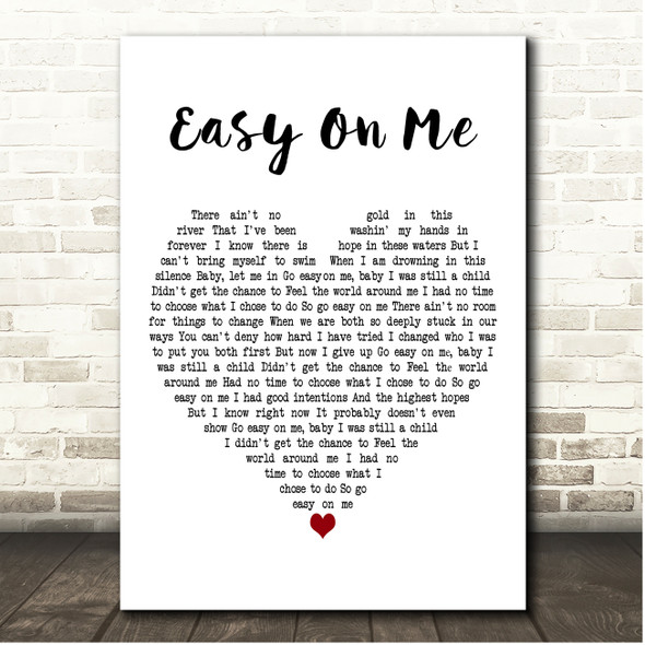 Adele Easy On Me White Heart Song Lyric Print