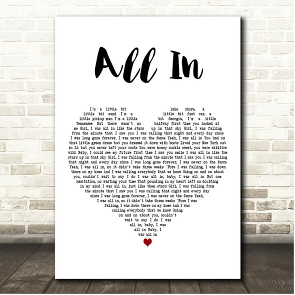 Chris Janson All In White Heart Song Lyric Print