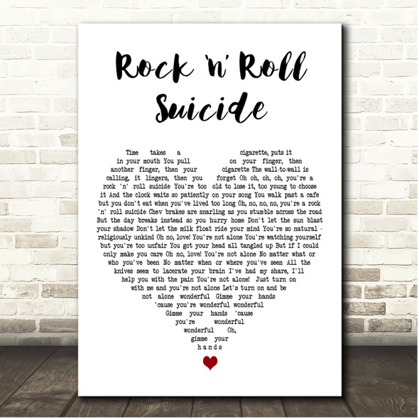 David Bowie Rock n Roll Suicide White Heart Song Lyric Print