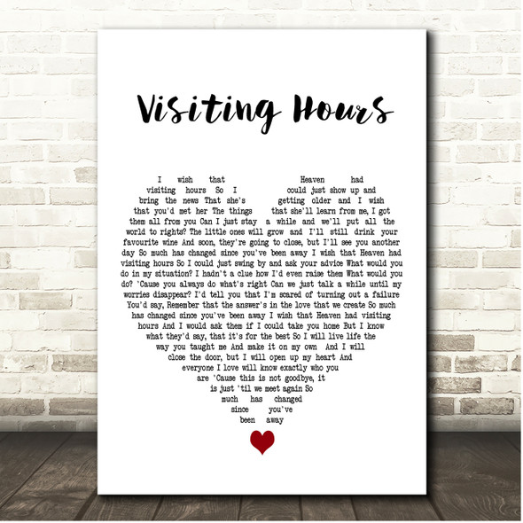 Ed Sheeran Visiting Hours White Heart Song Lyric Print
