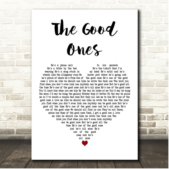 Gabby Barrett The Good Ones White Heart Song Lyric Print