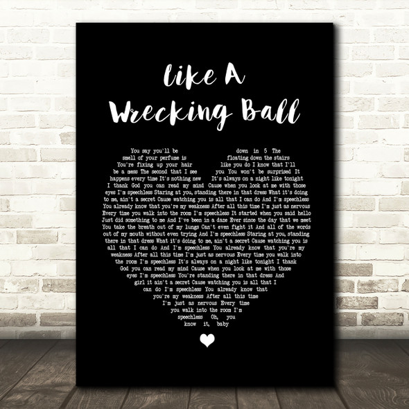 Eric Church Like A Wrecking Ball Black Heart Song Lyric Quote Print