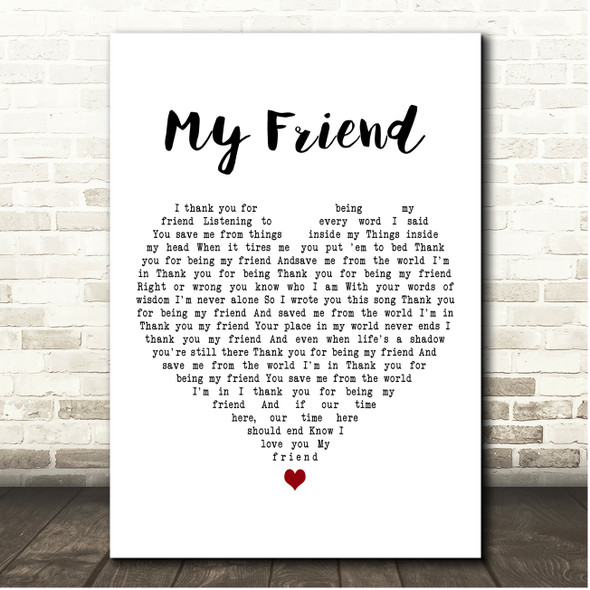 Hardline My Friend White Heart Song Lyric Print