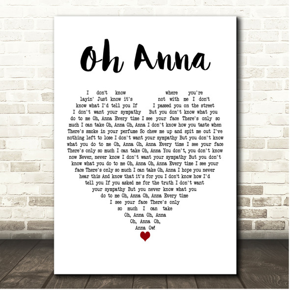 Harry Styles Oh Anna White Heart Song Lyric Print