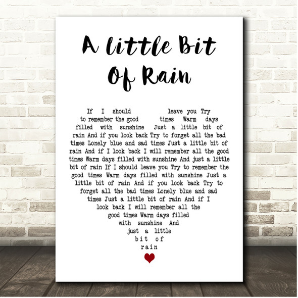 Amos Lee A Little Bit Of Rain White Heart Song Lyric Print