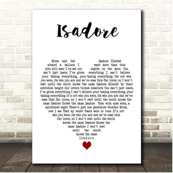 Incubus Isadore White Heart Song Lyric Print