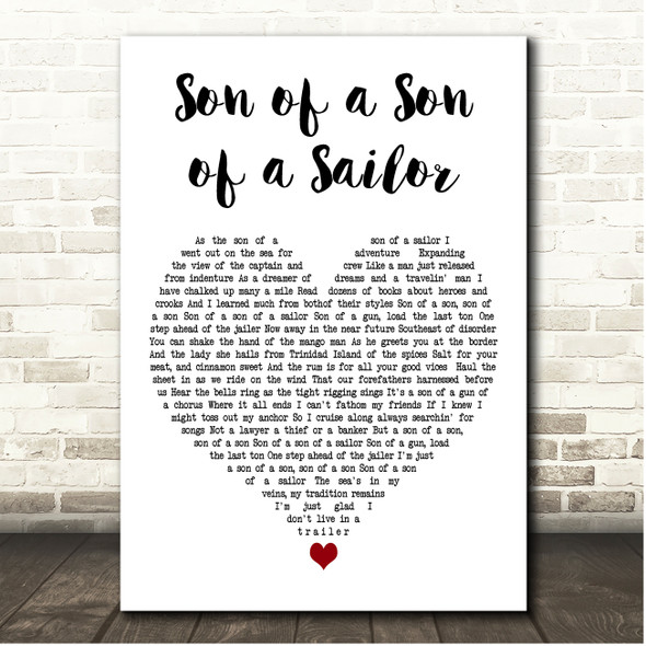 Jimmy Buffett Son of a Son of a Sailor White Heart Song Lyric Print